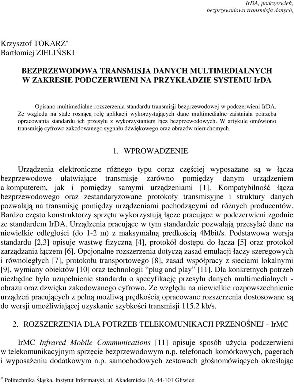 bezprzewodowej w podczerwieni IrDA.