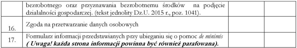 gospodarczej. (tekst jednolity Dz.U. 2015 r., poz. 1041).