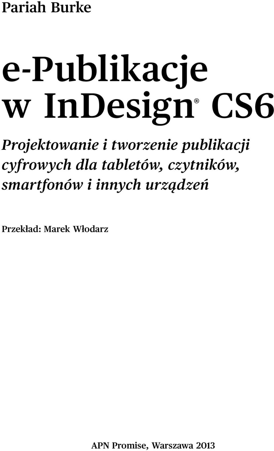 dla tabletów, czytników, smartfonów i innych