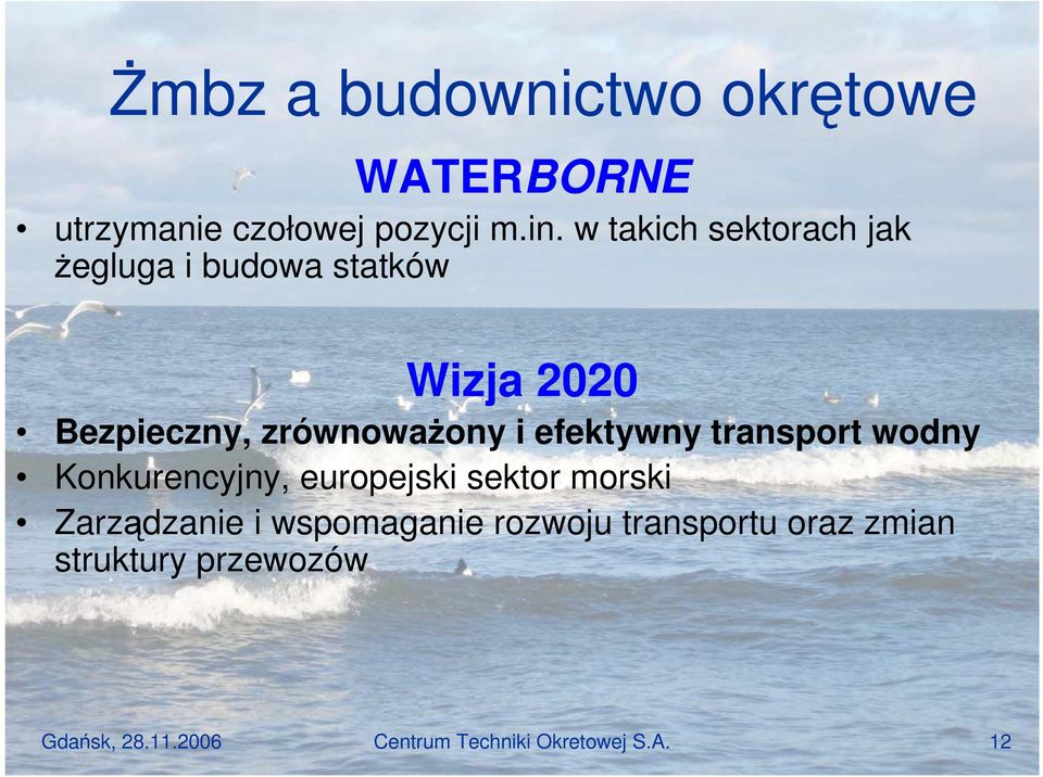 efektywny transport wodny Konkurencyjny, europejski sektor morski Zarządzanie i