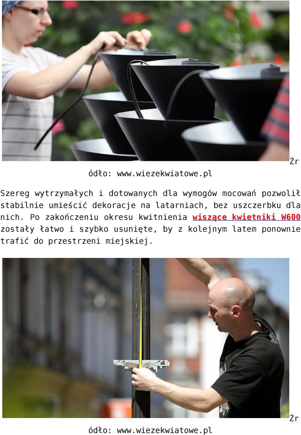 dekoracje na latarniach, bez uszczerbku dla nich.