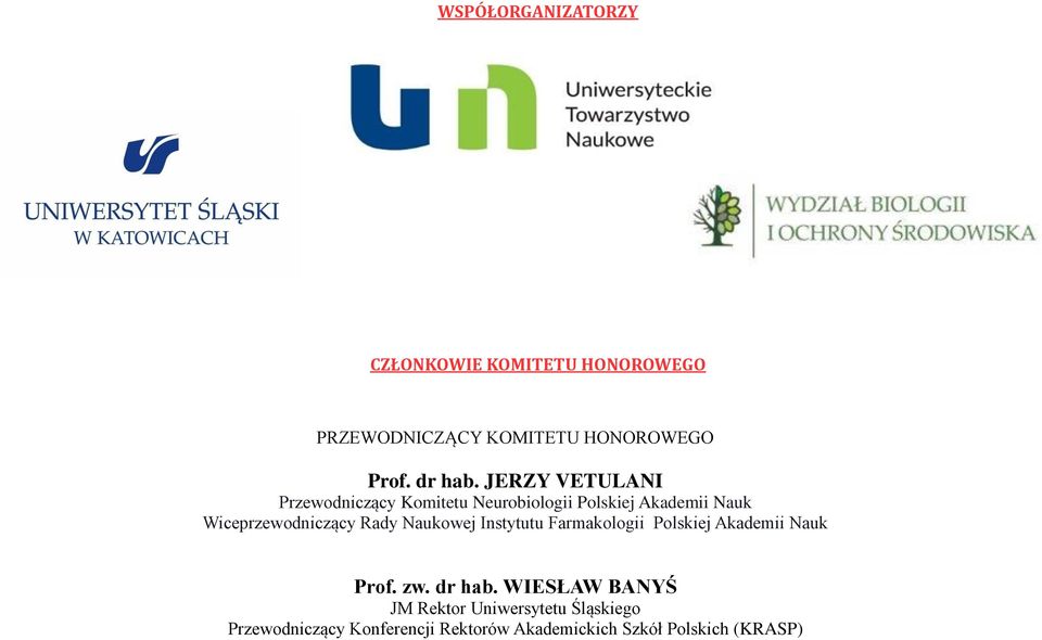 Rady Naukowej Instytutu Farmakologii Polskiej Akademii Nauk Prof. zw. dr hab.