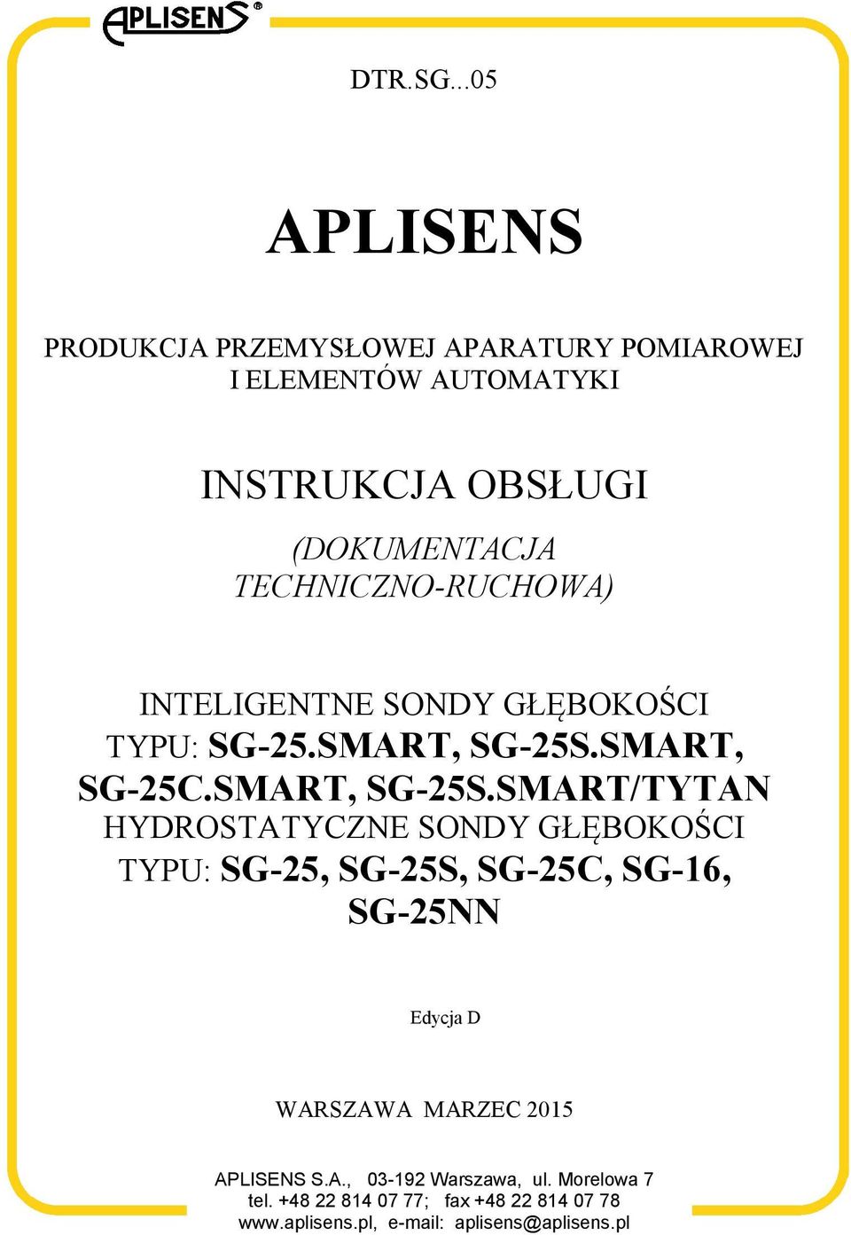 TECHNICZNO-RUCHOWA) INTELIGENTNE SONDY GŁĘBOKOŚCI TYPU: SG-25.SMART, SG-25S.