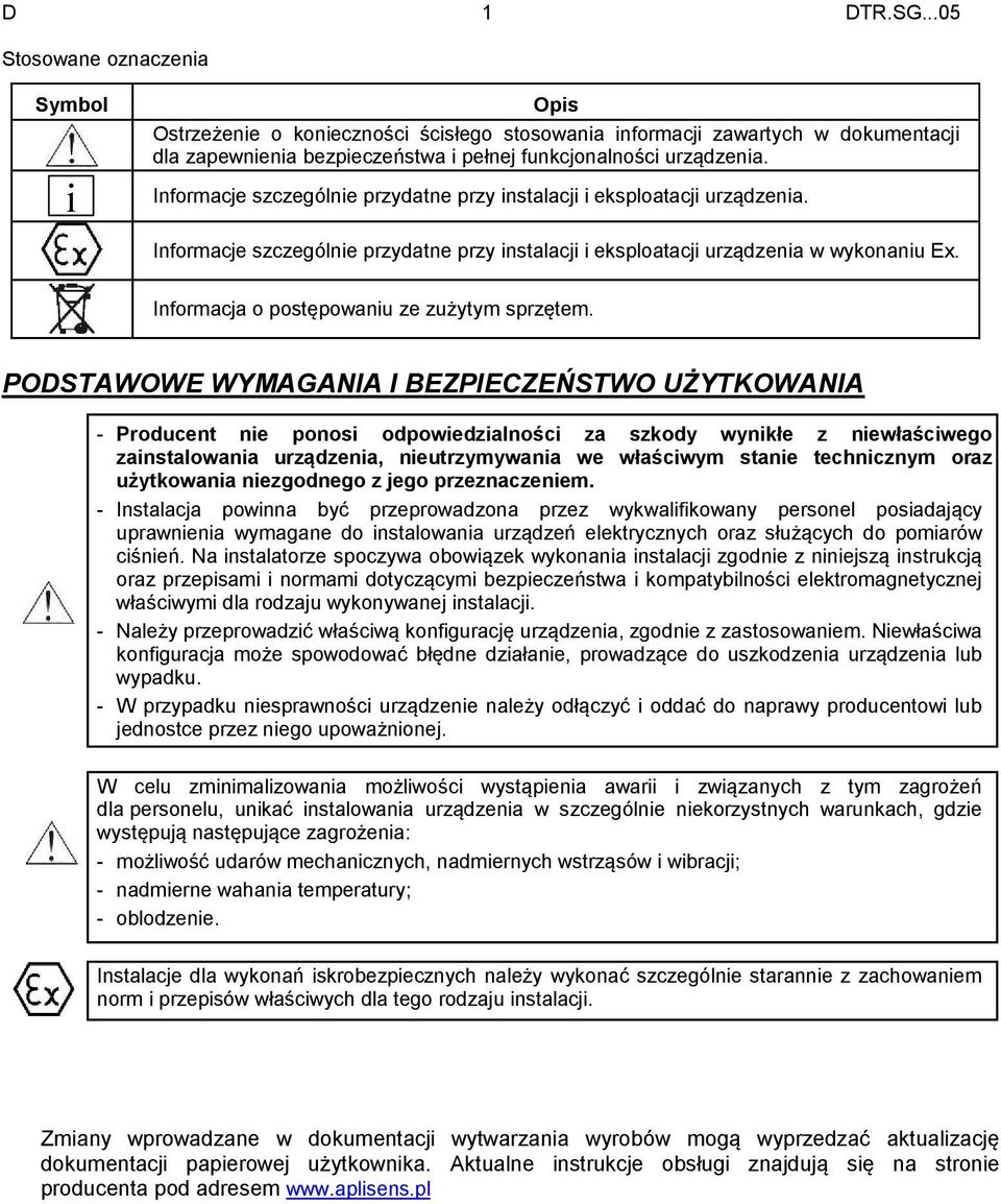 Informacja o postępowaniu ze zużytym sprzętem.
