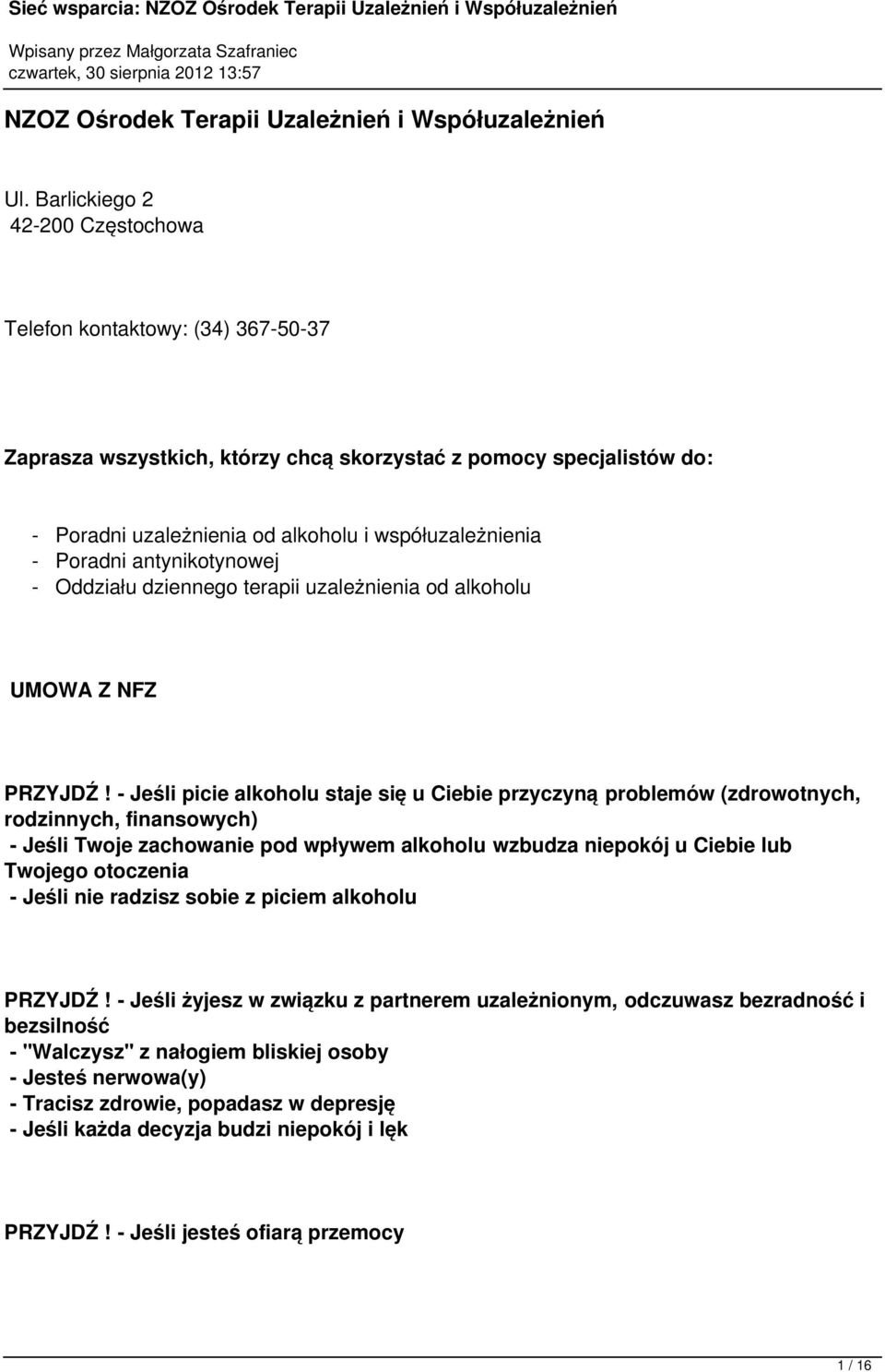 Poradni antynikotynowej - Oddziału dziennego terapii uzależnienia od alkoholu UMOWA Z NFZ PRZYJDŹ!