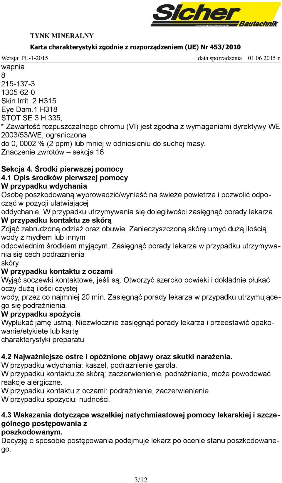 Znaczenie zwrotów sekcja 16 Sekcja 4. Środki pierwszej pomocy 4.