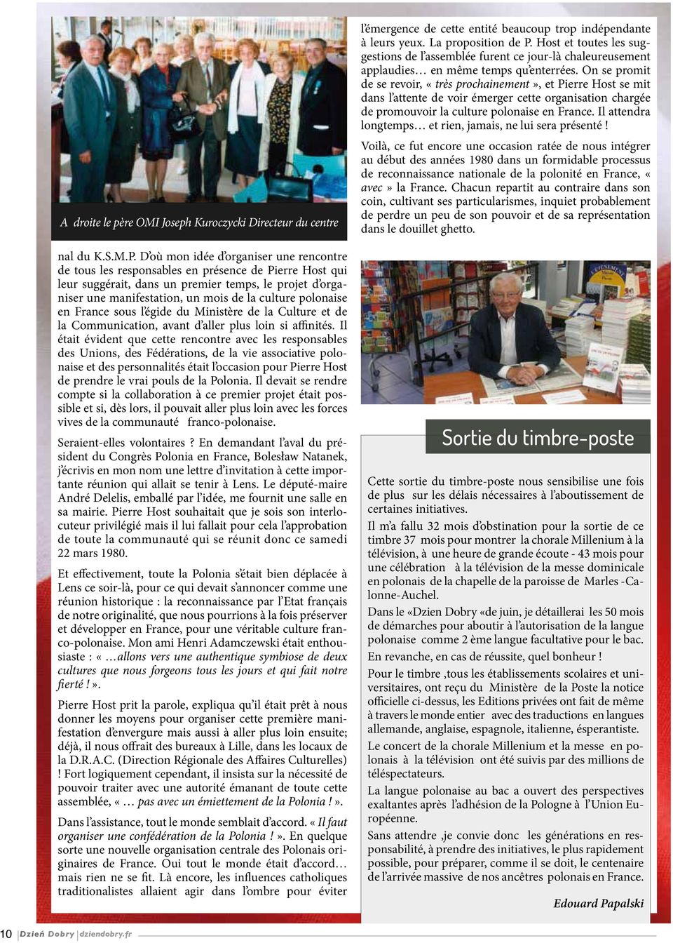 polonaise en France sous l égide du Ministère de la Culture et de la Communication, avant d aller plus loin si affinités.