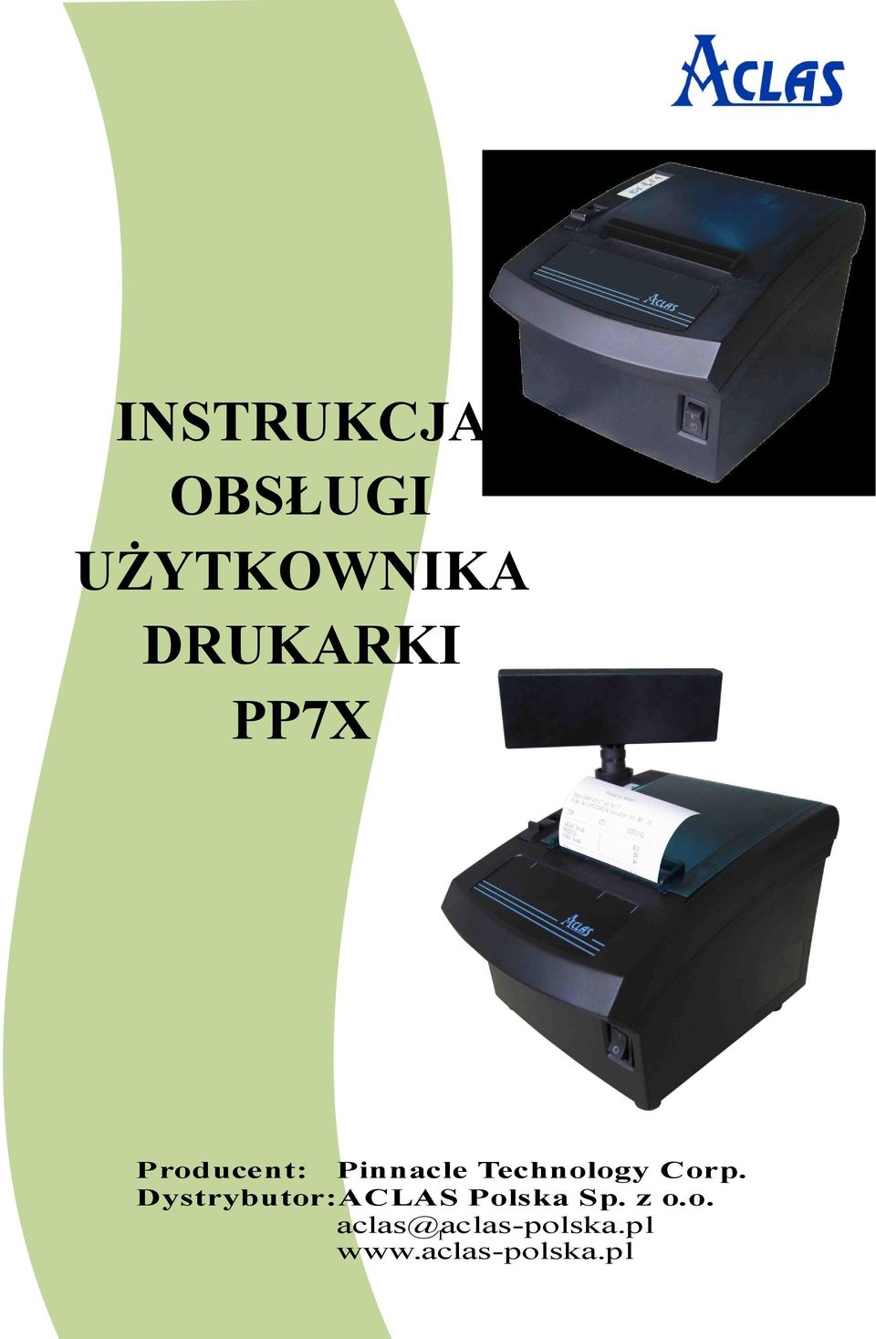 Dystrybutor:ACLAS Polska Sp. z o.o. aclas@aclas-polska.