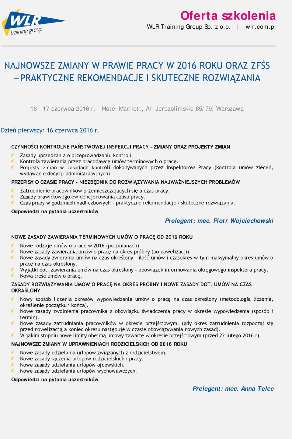 CZYNNOŚCI KONTROLNE PAŃSTWOWEJ INSPEKCJI PRACY - ZMIANY ORAZ PROJEKTY ZMIAN Zasady uprzedzania o przeprowadzeniu kontroli. Kontrola zawierania przez pracodawcę umów terminowych o pracę.