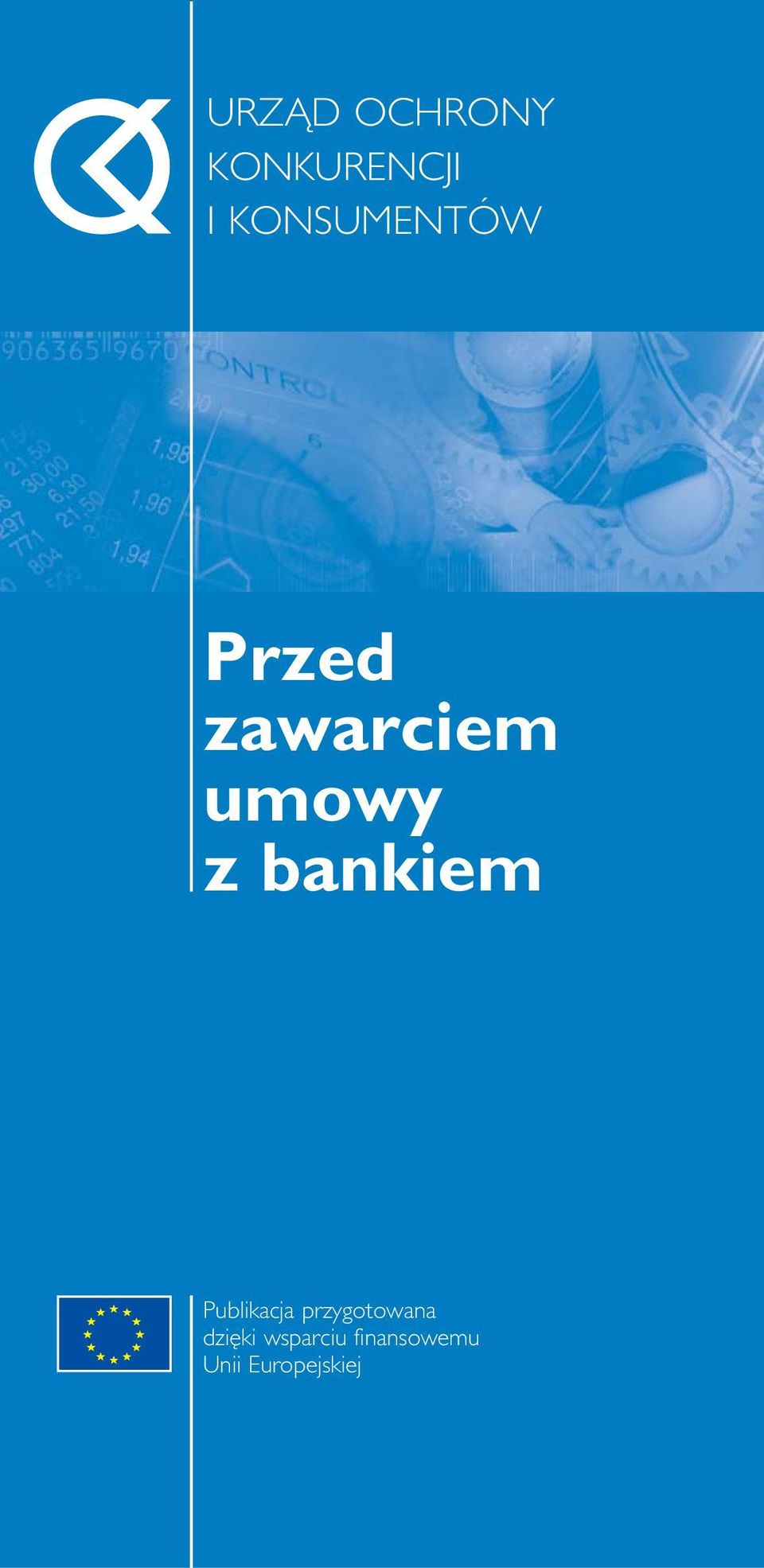 bankiem Publikacja przygotowana dzi