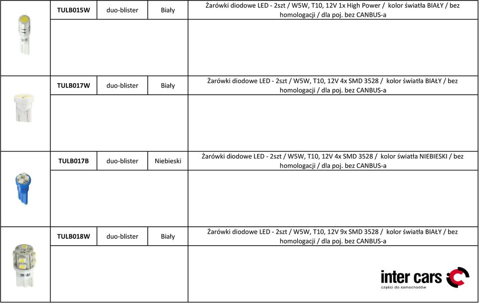 TULB017B duo-blister Niebieski Żarówki diodowe LED - 2szt / W5W, T10, 12V 4x SMD 3528 / kolor światła NIEBIESKI