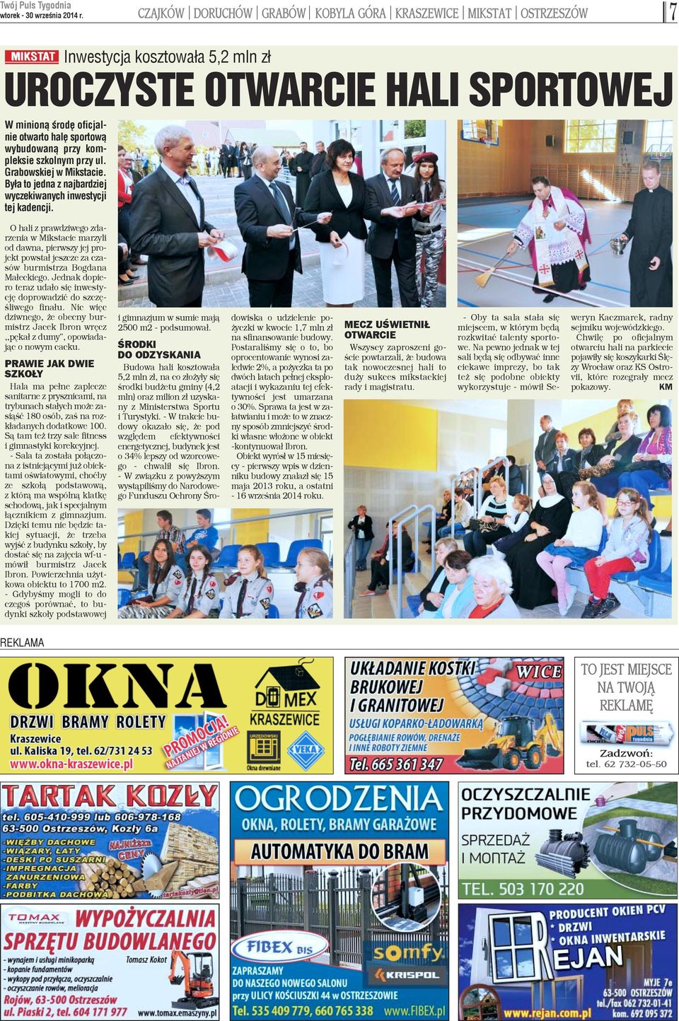 O hali z prawdziwego zdarzenia w Mikstacie marzyli od dawna, pierwszy jej projekt powsta³ jeszcze za czasów burmistrza Bogdana Ma³eckiego.