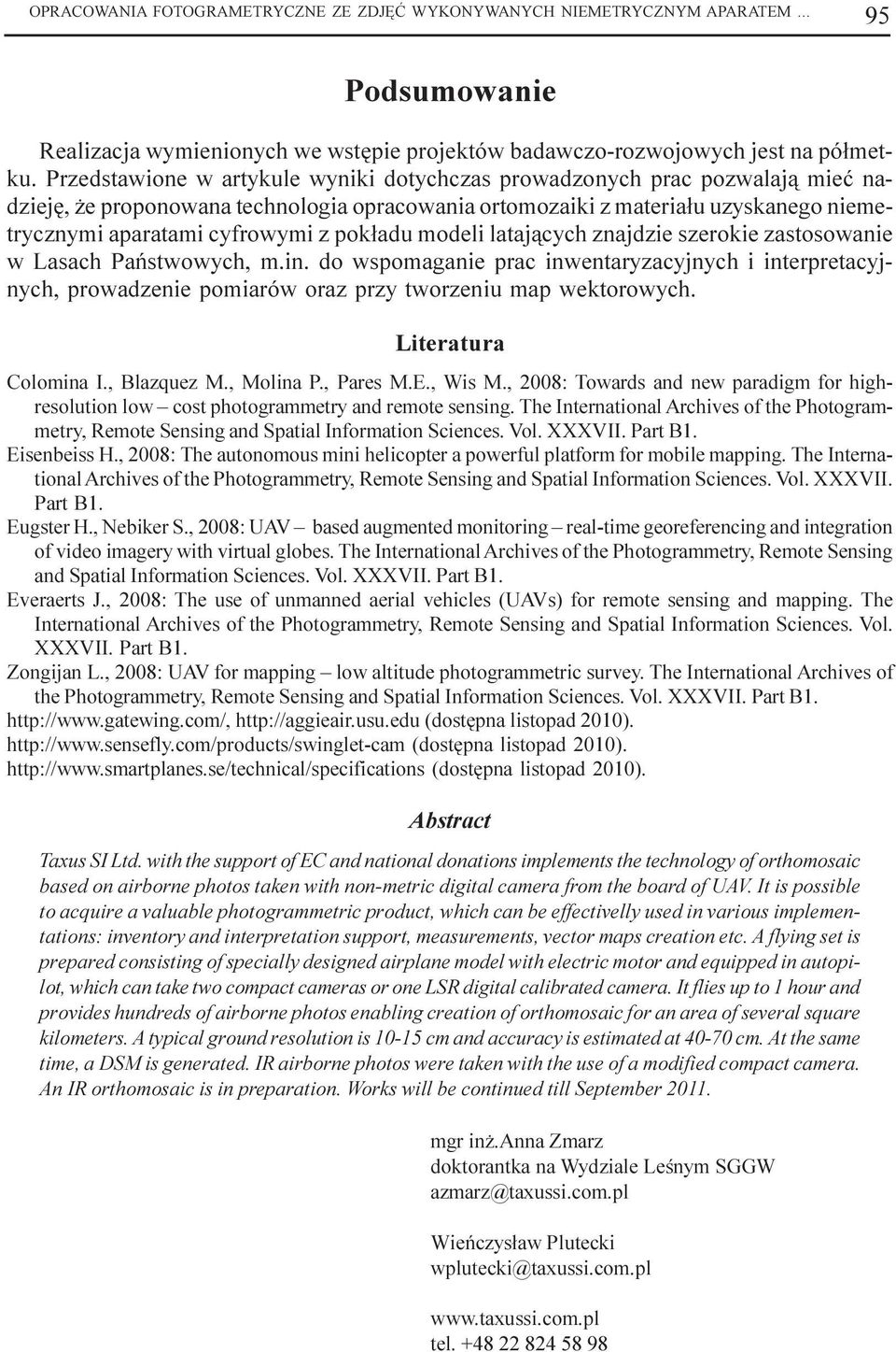 pok³adu modeli lataj¹cych znajdzie szerokie zastosowanie w Lasach Pañstwowych, m.in.