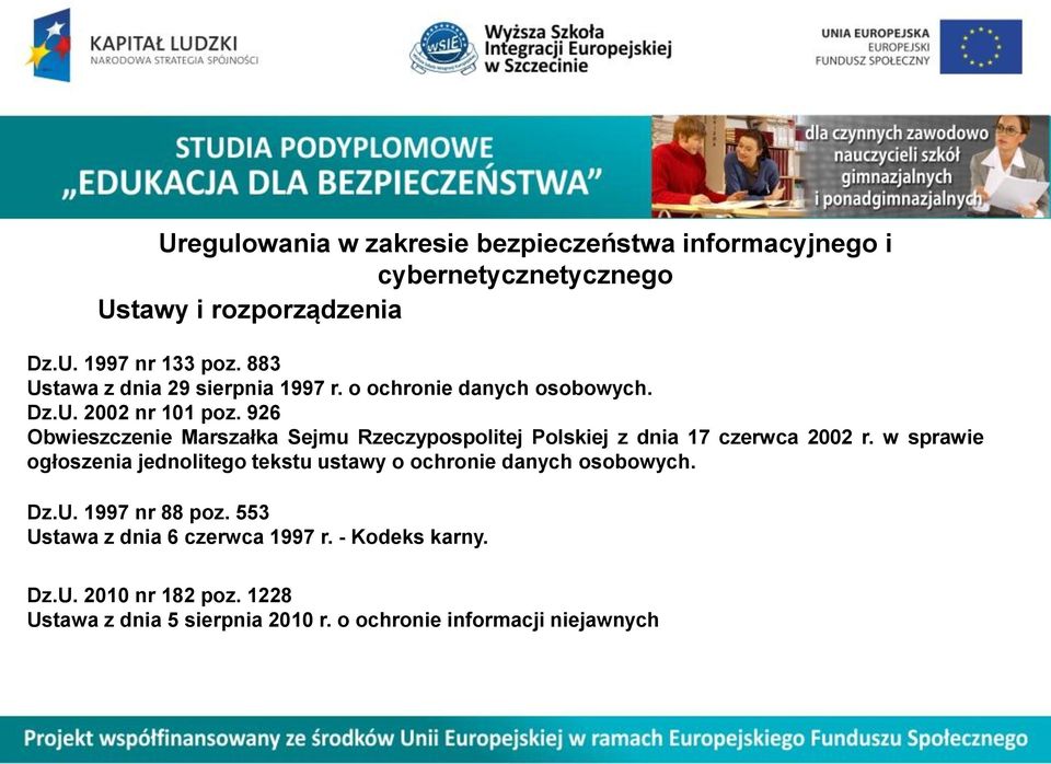 926 Obwieszczenie Marszałka Sejmu Rzeczypospolitej Polskiej z dnia 17 czerwca 2002 r.