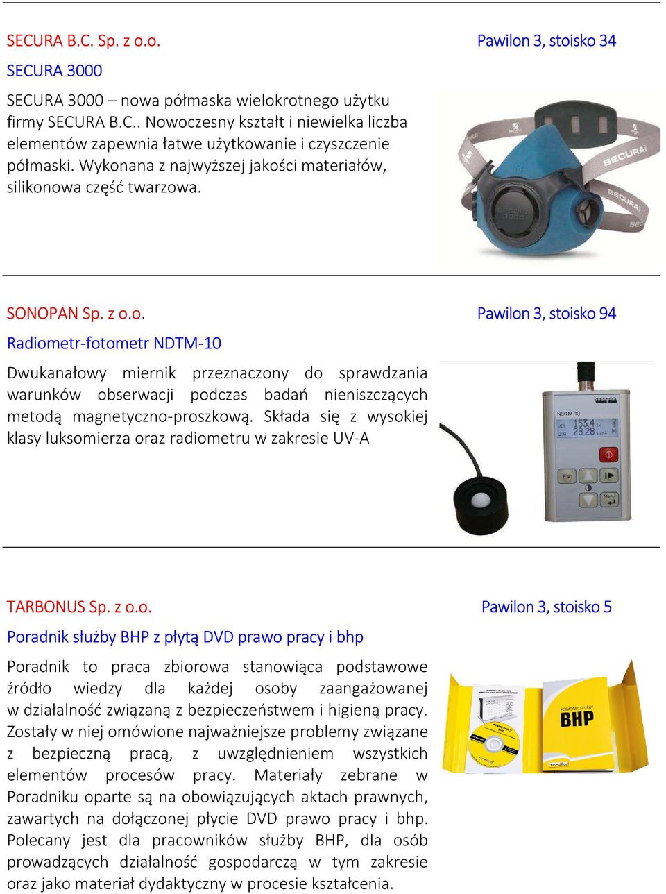 Składa się z wysok