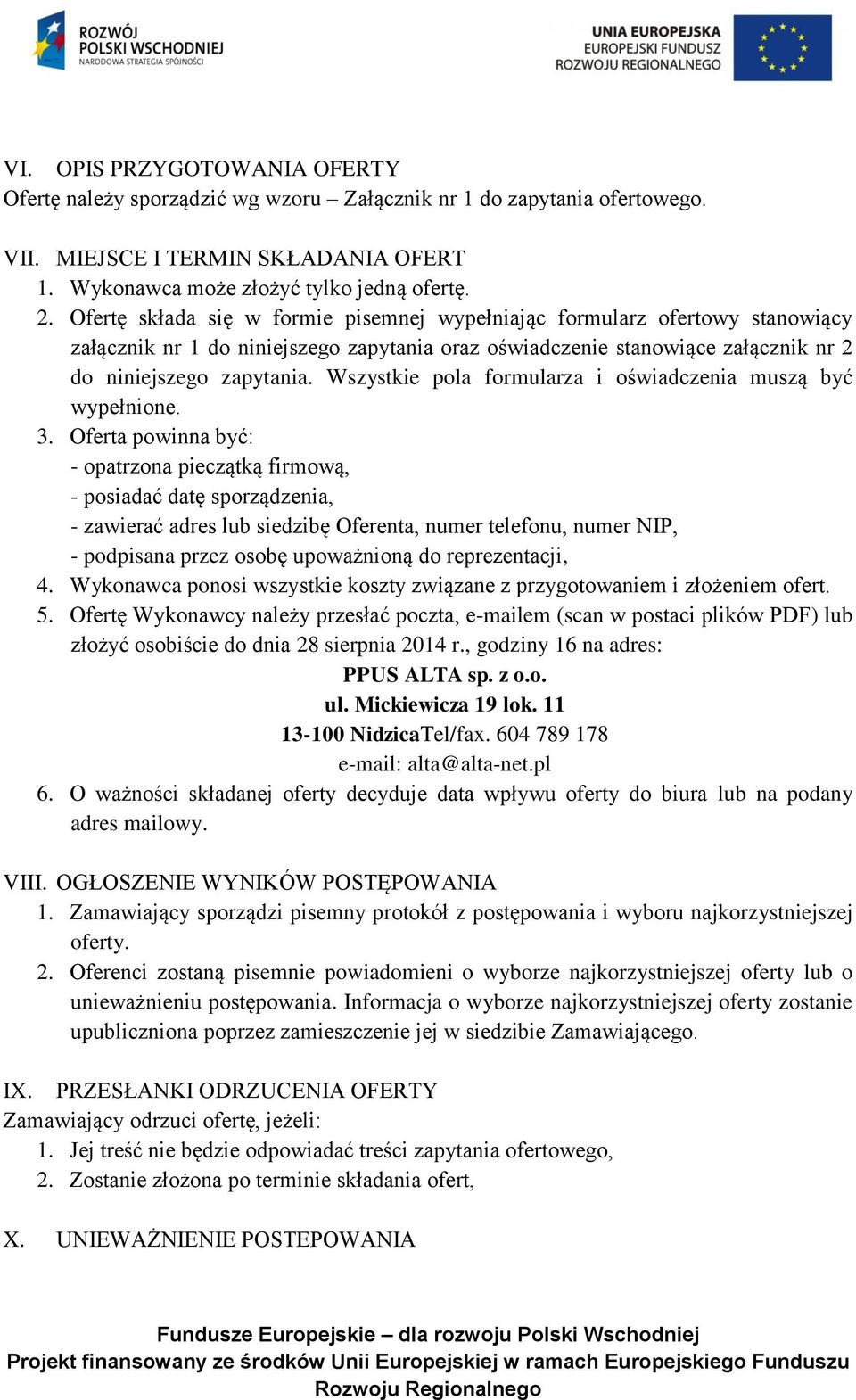 Wszystkie pola formularza i oświadczenia muszą być wypełnione. 3.