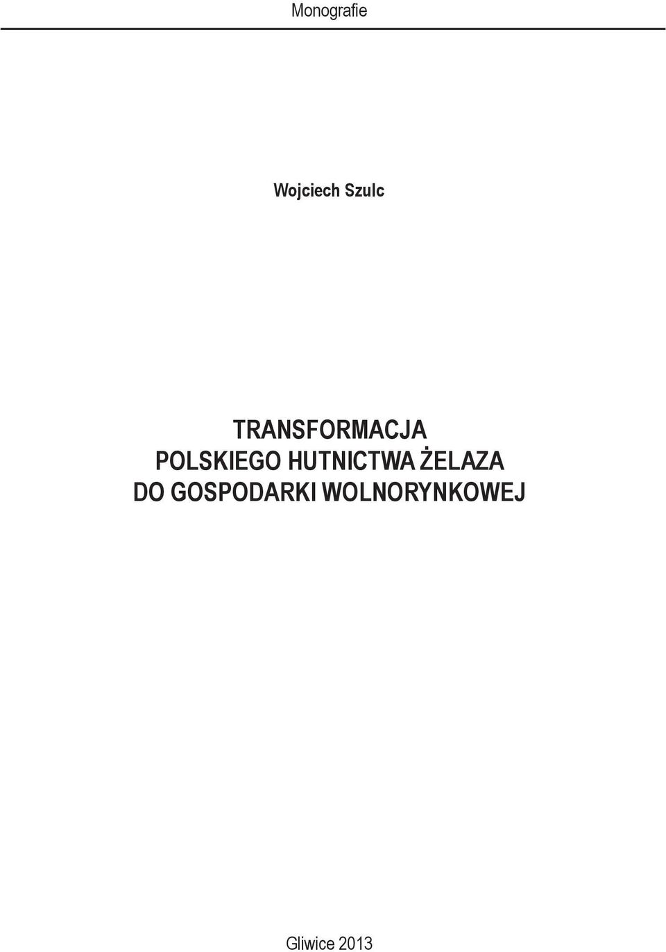 HUTNICTWA ŻELAZA DO