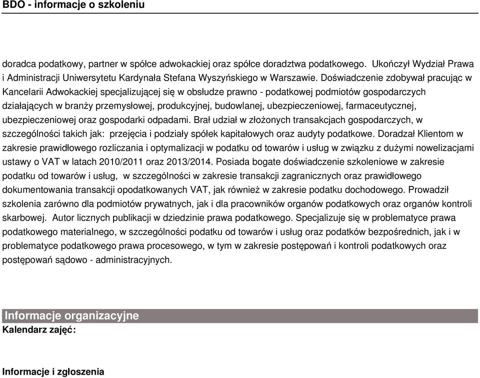 ubezpieczeniowej, farmaceutycznej, ubezpieczeniowej oraz gospodarki odpadami.