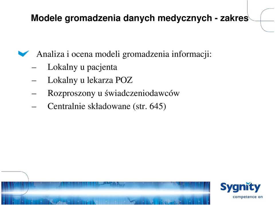 Lokalny u pacjenta Lokalny u lekarza POZ