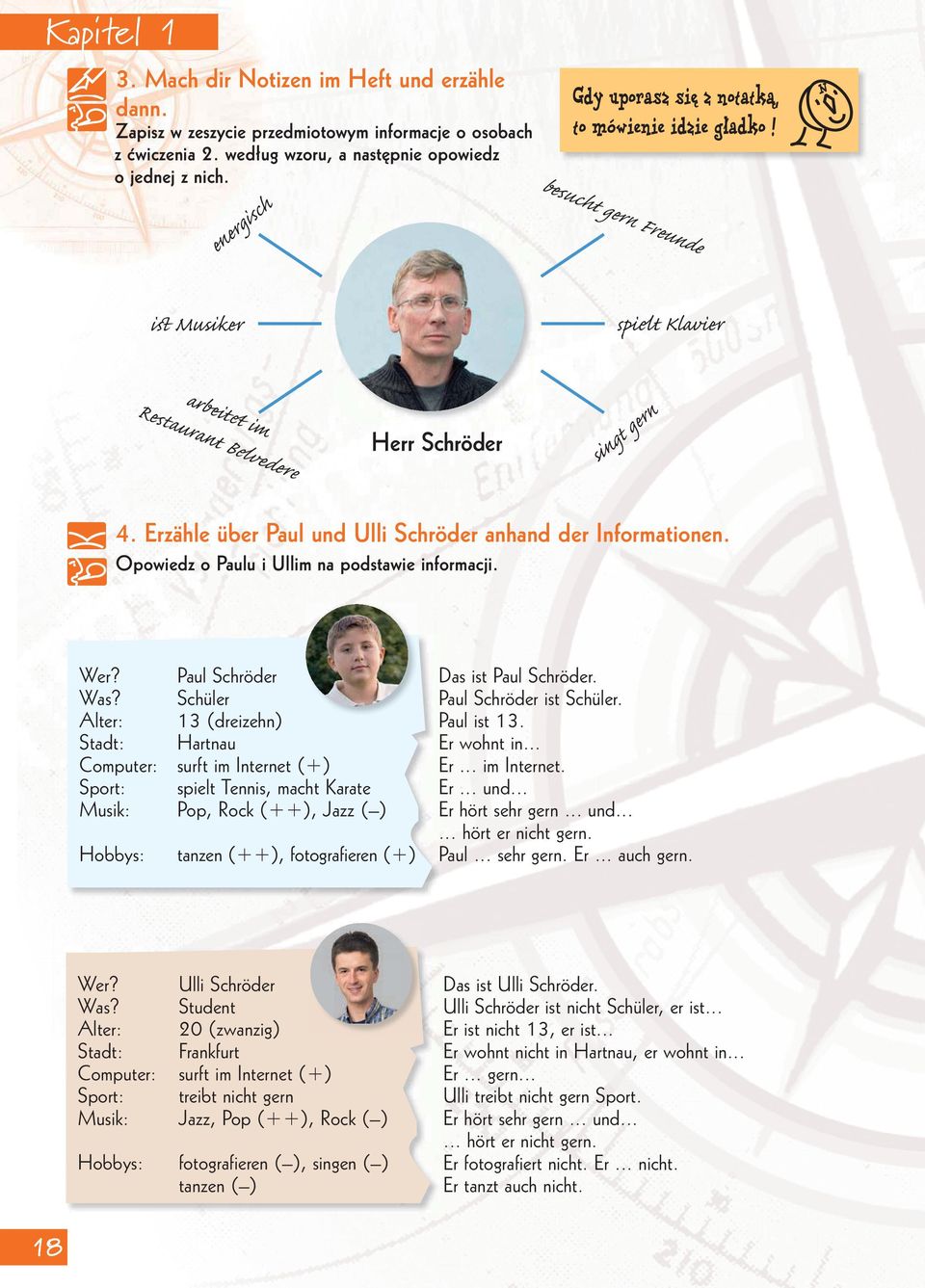 Opowiedz o Paulu i Ullim na podstawie informacji. Wer? Was?