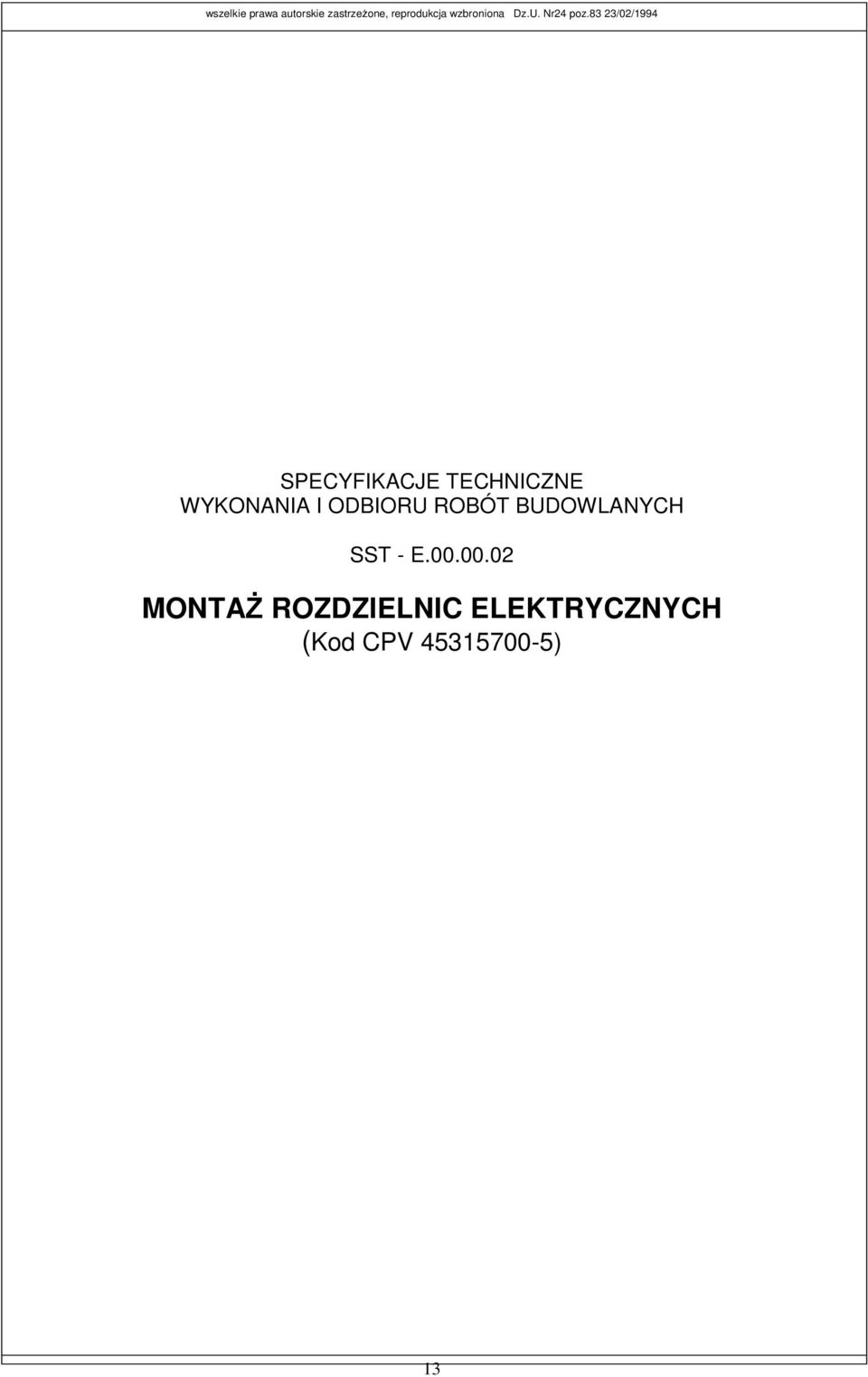 E.00.00.02 MONTAś ROZDZIELNIC