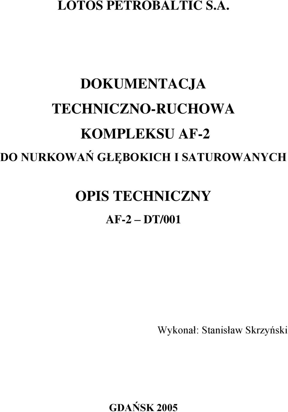 DOKUMENTACJA TECHNICZNO-RUCHOWA KOMPLEKSU
