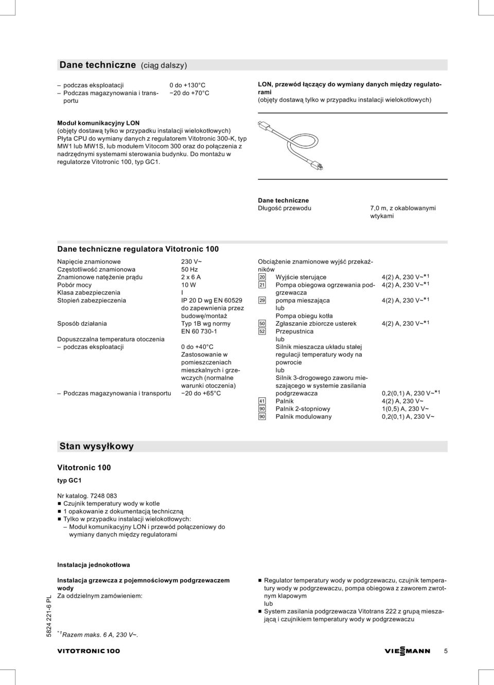 budynku. Do montażu w regulatorze Vtotronc 100, typ GC1.