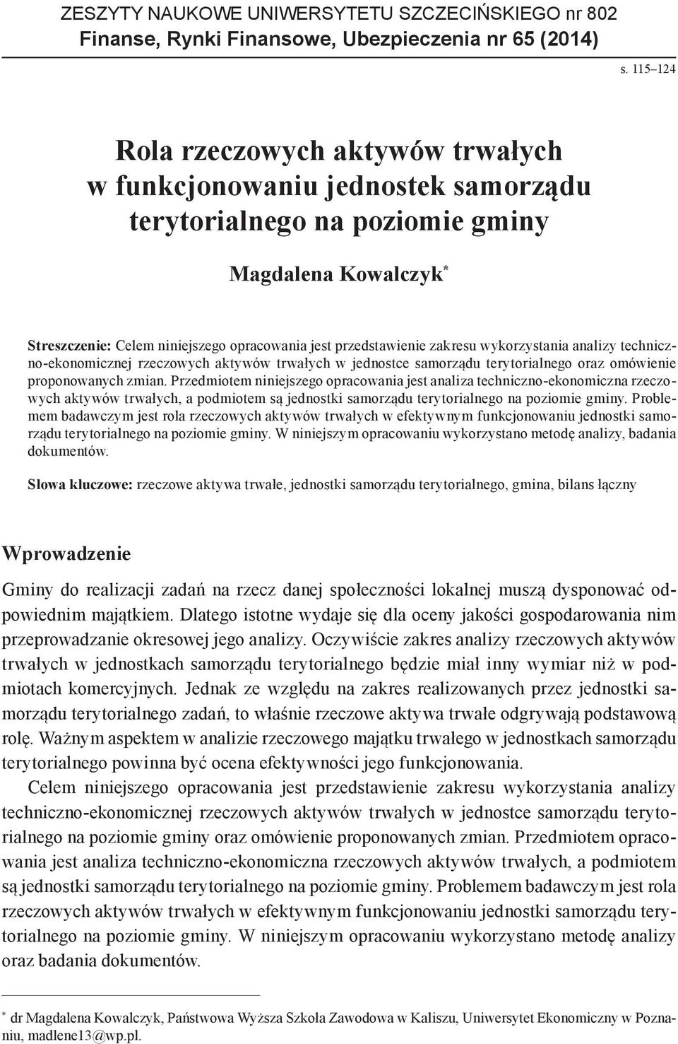 zakresu wykorzystania analizy techniczno-ekonomicznej rzeczowych aktywów trwałych w jednostce samorządu terytorialnego oraz omówienie proponowanych zmian.