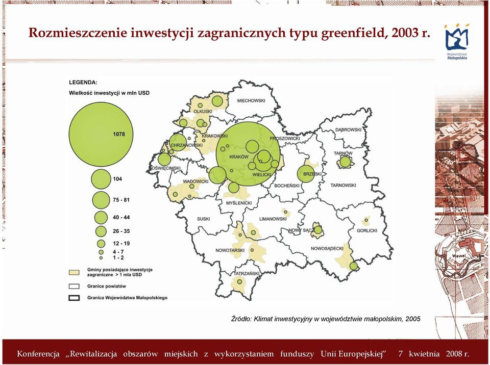 Źródło: Klimat inwestycyjny w województwie małopolskim,
