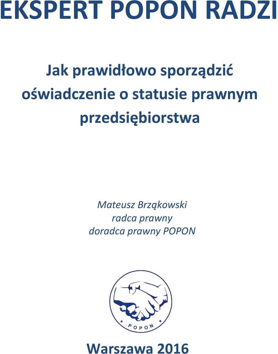 prawnym przedsiębiorstwa Mateusz