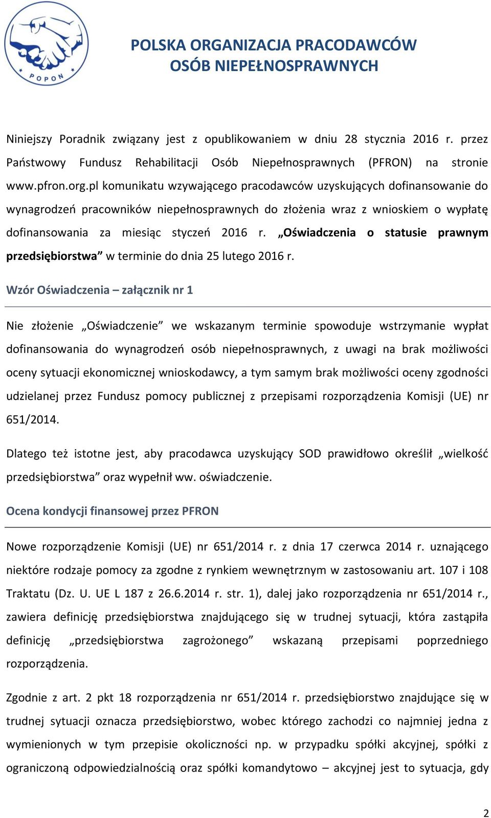 Oświadczenia o statusie prawnym przedsiębiorstwa w terminie do dnia 25 lutego 2016 r.