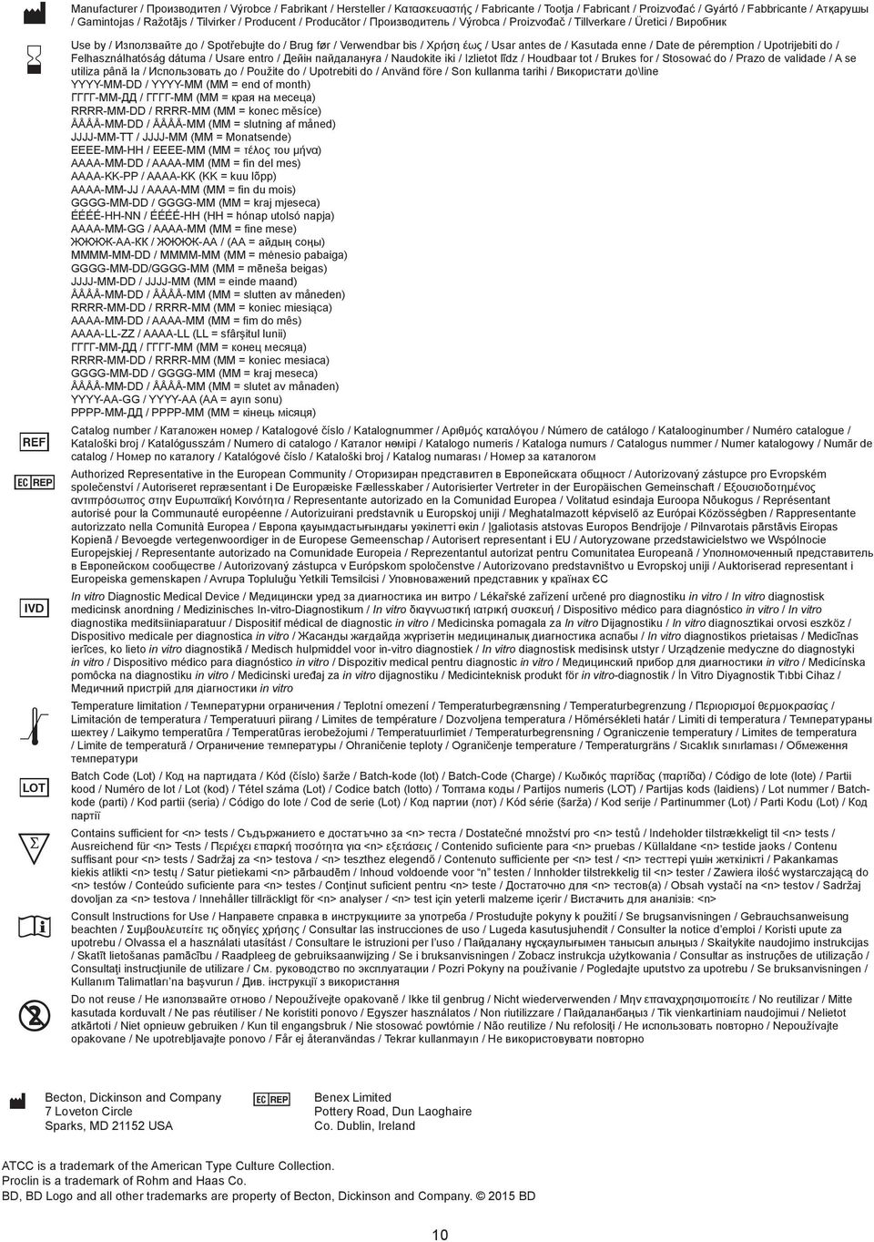 Kasutada enne / Date de péremption / Upotrijebiti do / Felhasználhatóság dátuma / Usare entro / Дейін пайдалануға / Naudokite iki / Izlietot līdz / Houdbaar tot / Brukes for / Stosować do / Prazo de
