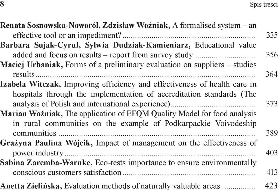 .. 356 Maciej Urbaniak, Forms of a preliminary evaluation on suppliers studies results.