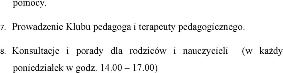 pedagogicznego. 8.