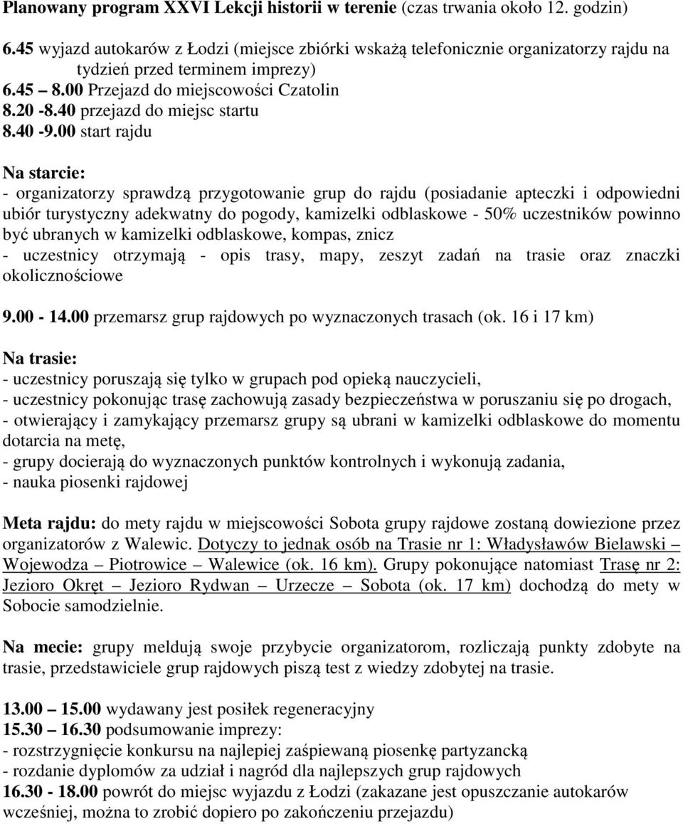 40 przejazd do miejsc startu 8.40-9.