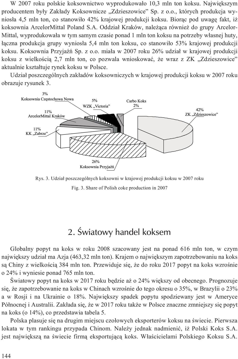 celorMittal Poland S.A.