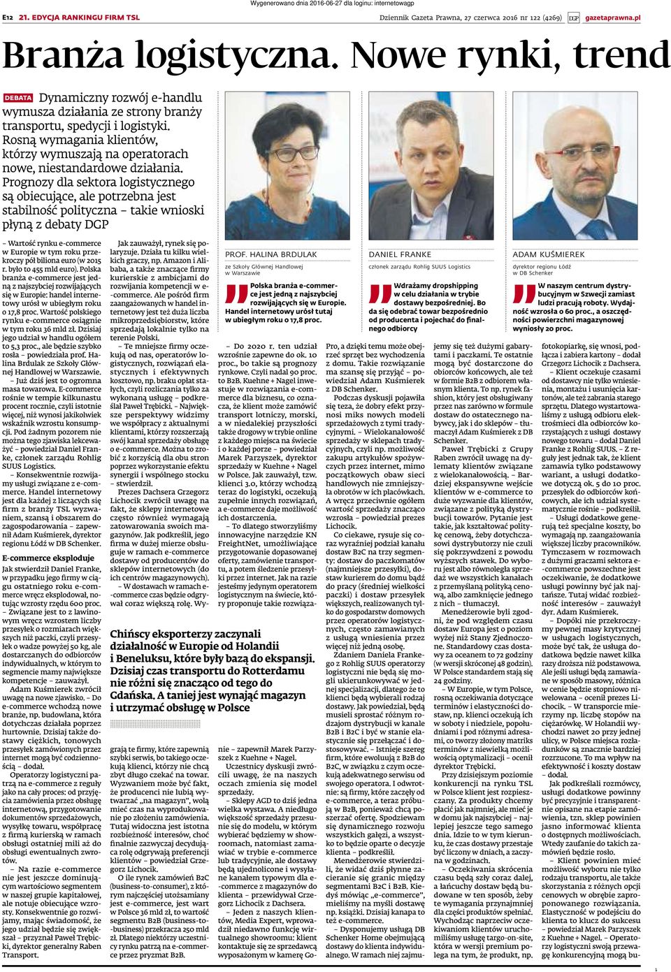 Prognozy dla sektora logistycznego są obiecujące, ale potrzebna jest stabilność polityczna ie wnioski płyną z debaty DGP debata Wartość rynku e-commerce w Europie w tym roku przekroczy pół biliona