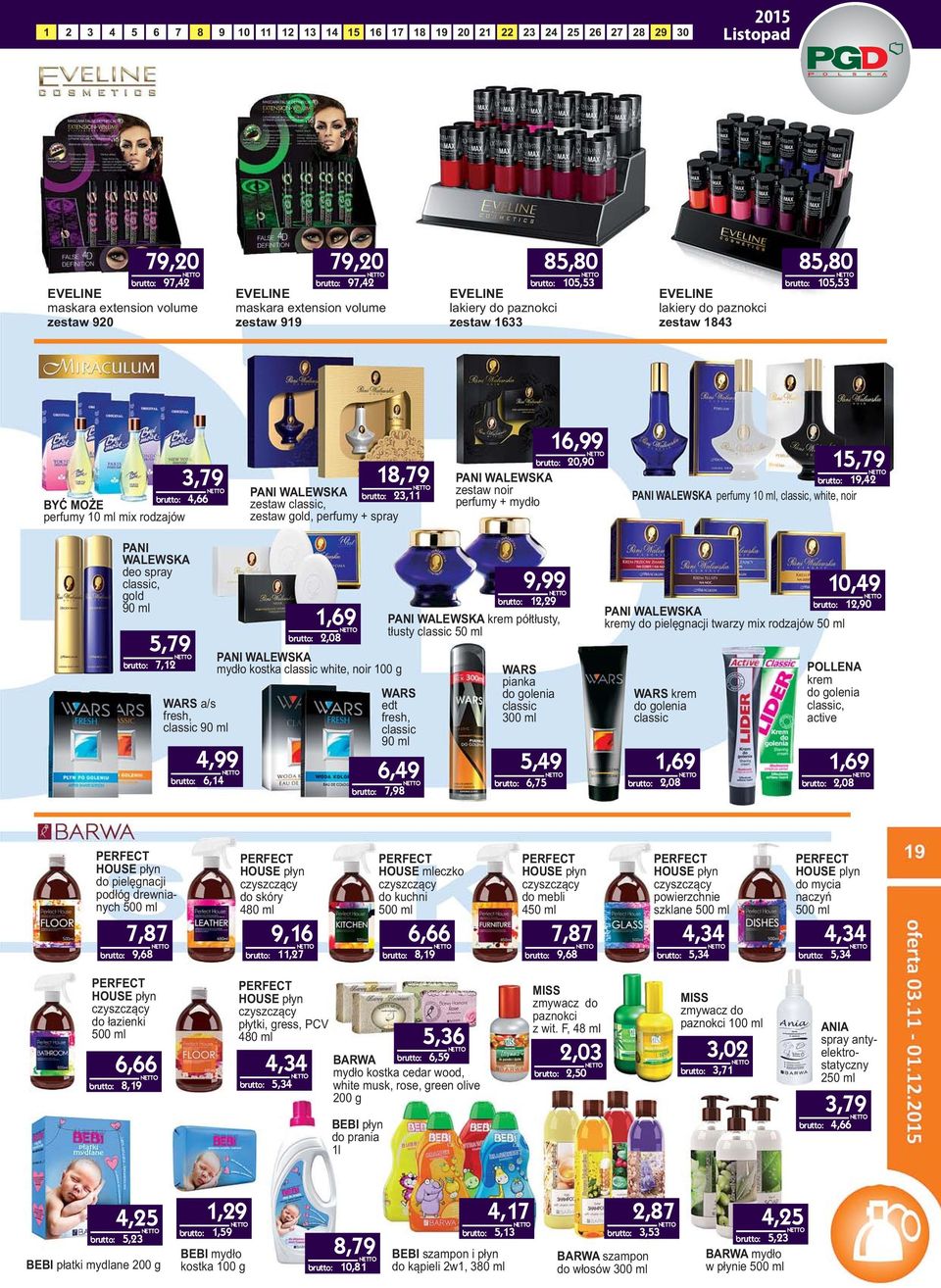 0 ml,, WARS a/s fresh, classic 0 ml,, 1,,0 ANI WALEWSKA mydło kostka classic white, noir 0 g WARS edt fresh, classic 0 ml,,,, ANI WALEWSKA krem półtłusty, tłusty classic 0 ml WARS pianka do golenia