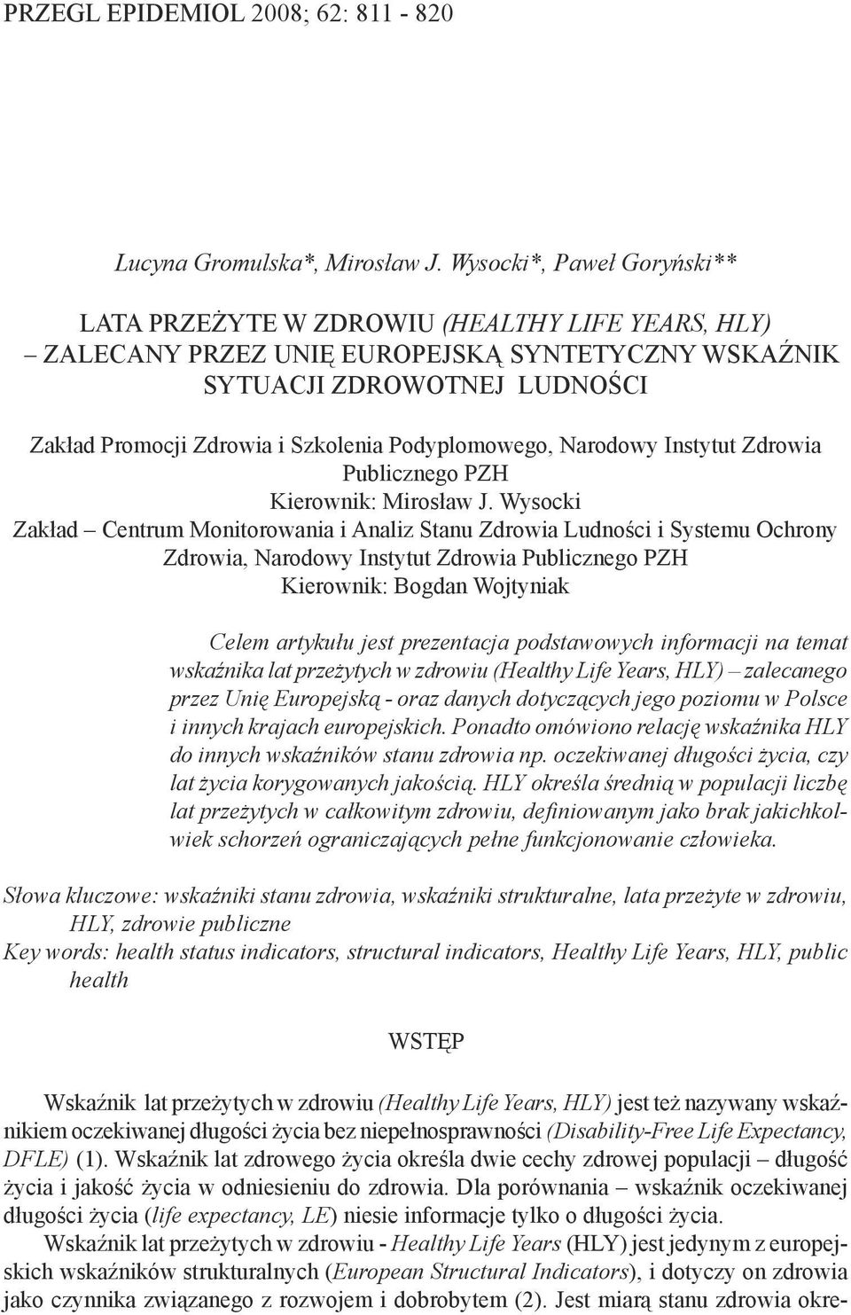Podyplomowego, Narodowy Instytut Zdrowia Publicznego PZH Kierownik: Mirosław J.