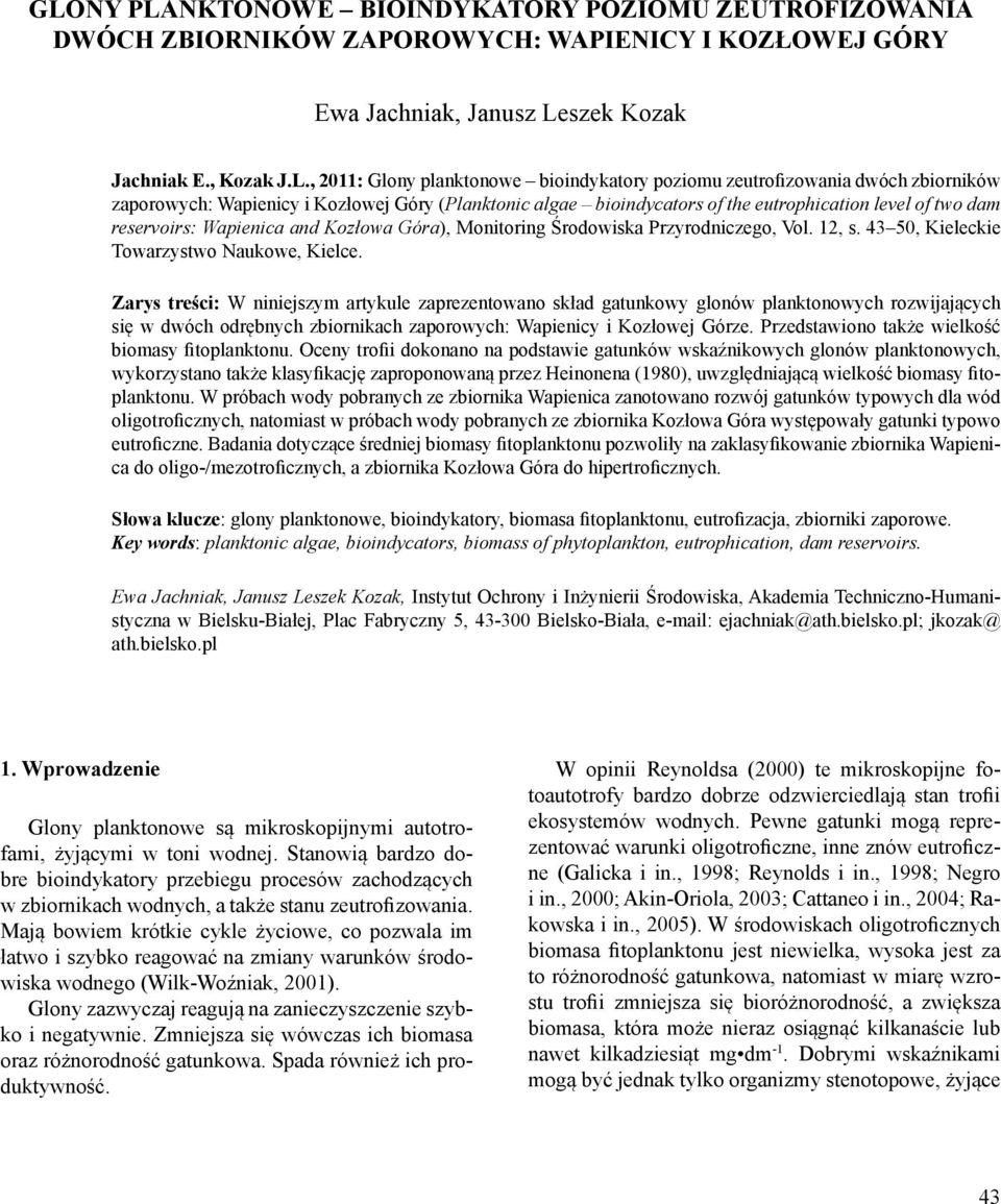 Góra), Monitoring Środowiska Przyrodniczego, Vol. 12, s. 43 50, Kieleckie Towarzystwo Naukowe, Kielce.