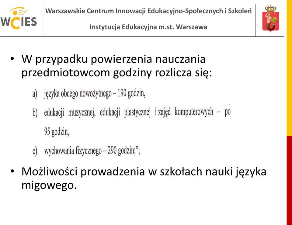 godziny rozlicza się: