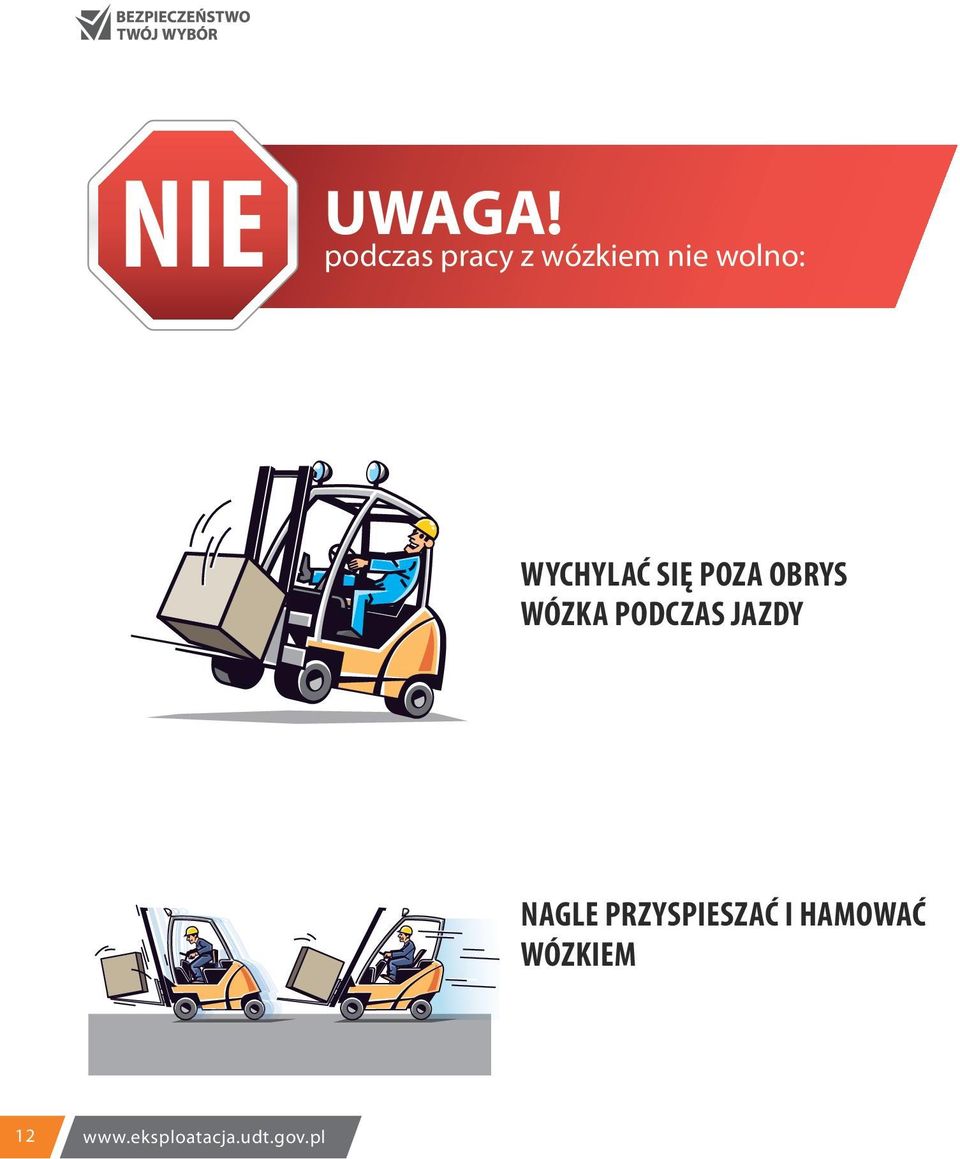 wolno: WYCHYLAĆ SIĘ POZA OBRYS