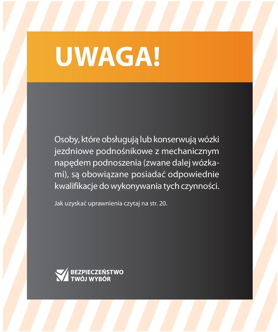 podnośnikowe z mechanicznym napędem podnoszenia (zwane dalej