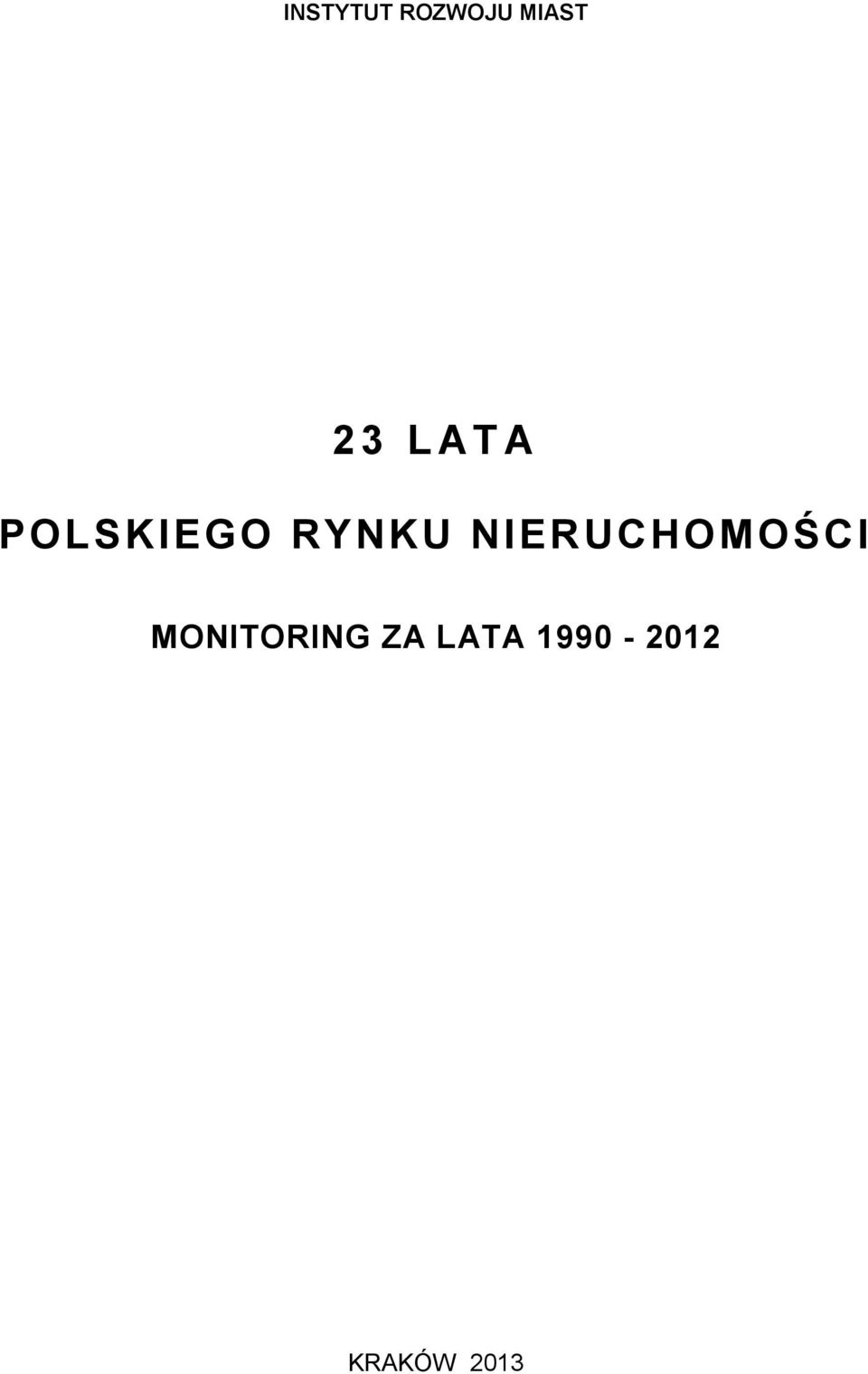 NIERUCHOMOŚCI MONITORING