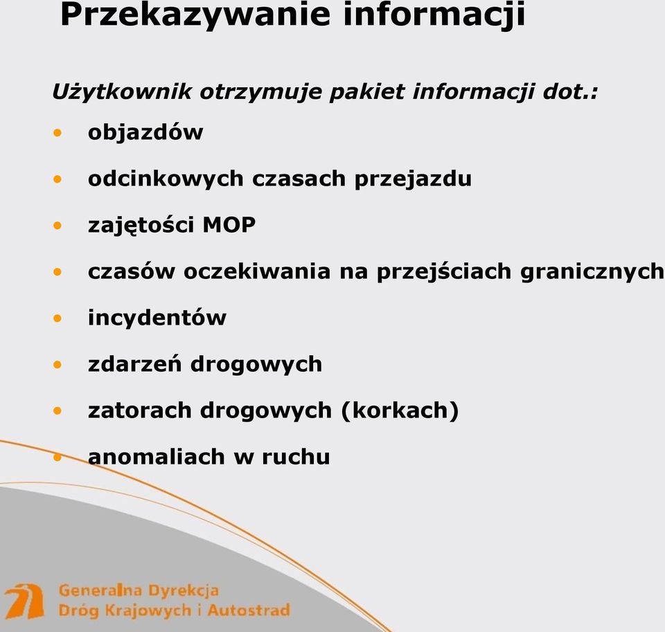 : objazdów odcinkowych czasach przejazdu zajętości MOP czasów