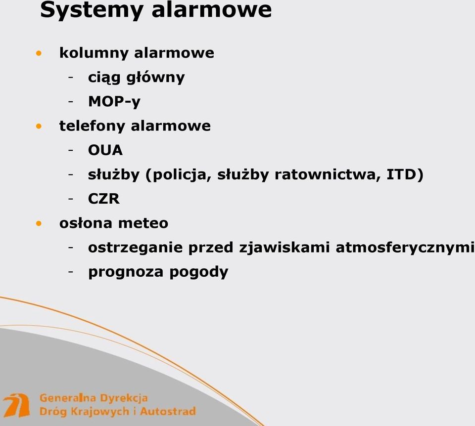 służby ratownictwa, ITD) - CZR osłona meteo -