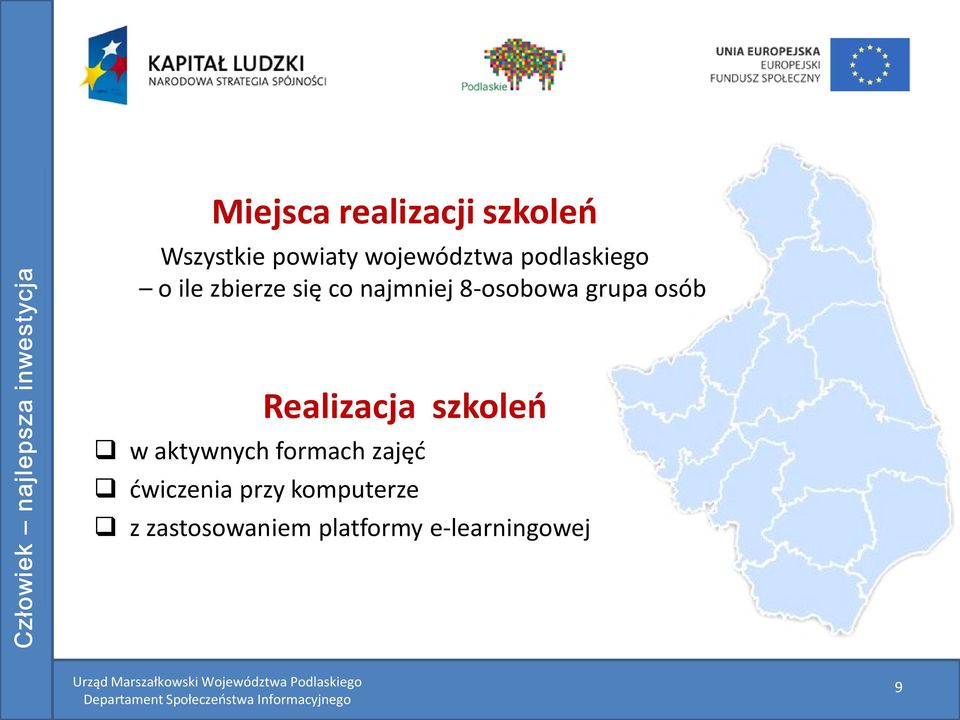 osób Realizacja szkoleo w aktywnych formach zajęd