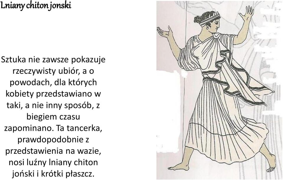 sposób, z biegiem czasu zapominano.