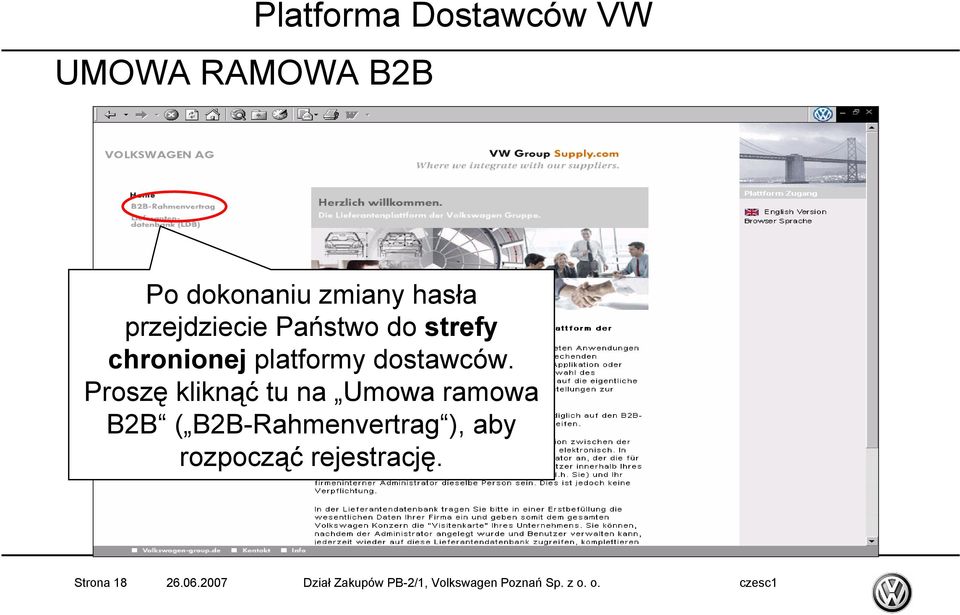 Proszę kliknąć tu na Umowa ramowa B2B ( B2B-Rahmenvertrag ), aby