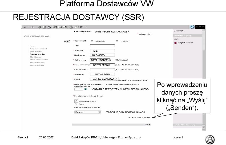 PERSONALEGO WYBÓR JĘZYKA DO KOMUNIKACJI Po wprowadzeniu danych proszę kliknąć na